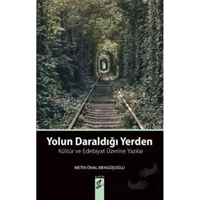 Yolun Daraldığı Yerden