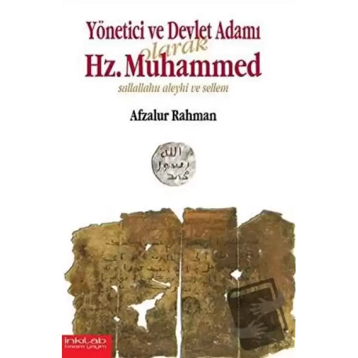 Yönetici ve Devlet Adamı Olarak Hz. Muhammed