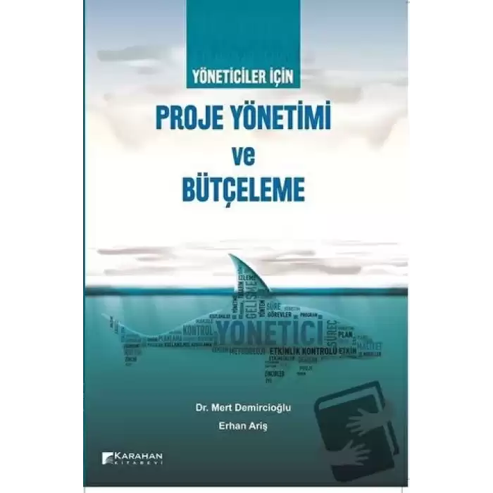 Yöneticiler İçin Proje Yönetimi ve Bütçeleme