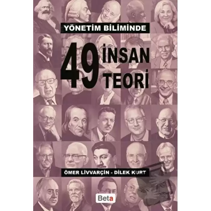 Yönetim Biliminde 49 İnsan 49 Teori