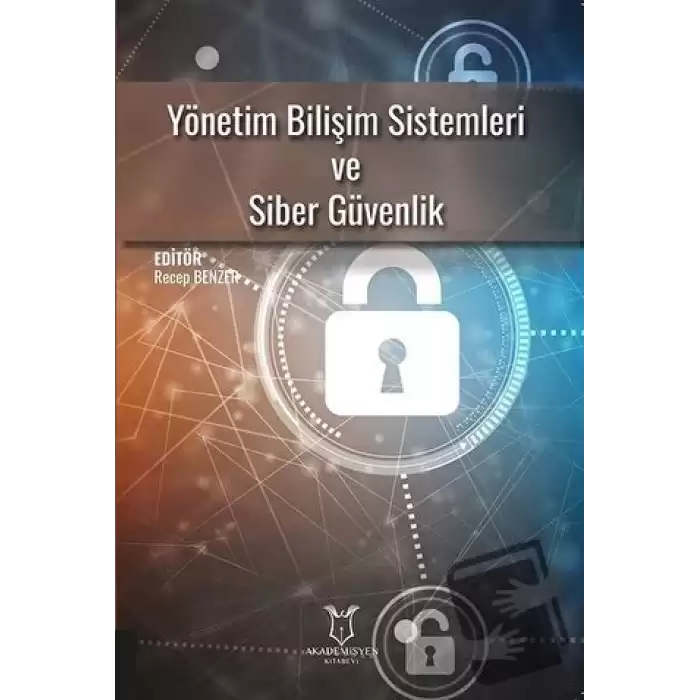 Yönetim Bilişim Sistemleri ve Siber Güvenlik