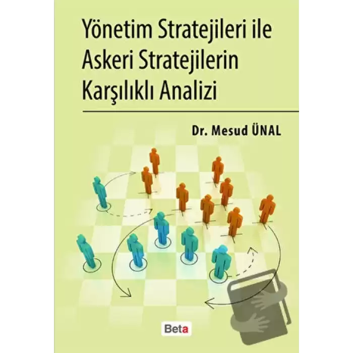 Yönetim Stratejileri İle Askeri Stratejilerin Karşılıklı Analizi