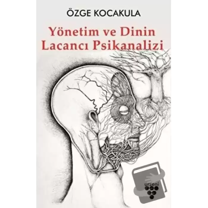 Yönetim ve Dinin Lacancı Psikanalizi