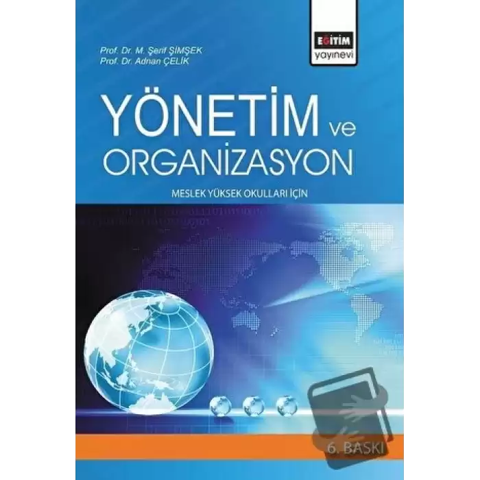 Yönetim ve Organizasyon