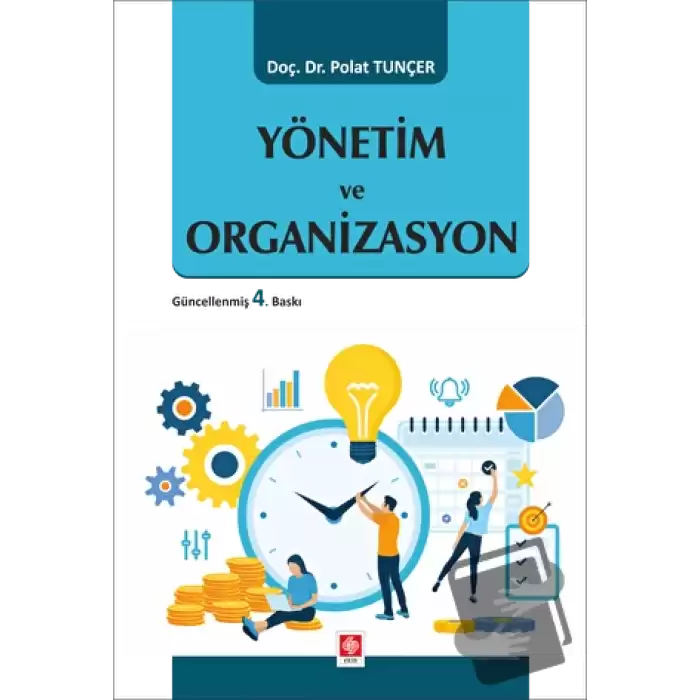 Yönetim ve Organizasyon