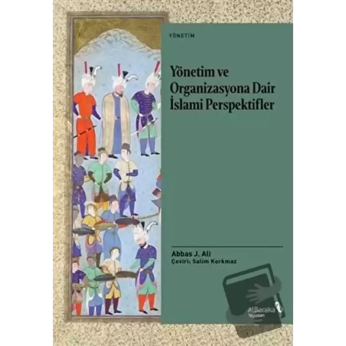 Yönetim ve Organizasyona Dair İslami Perspektifler