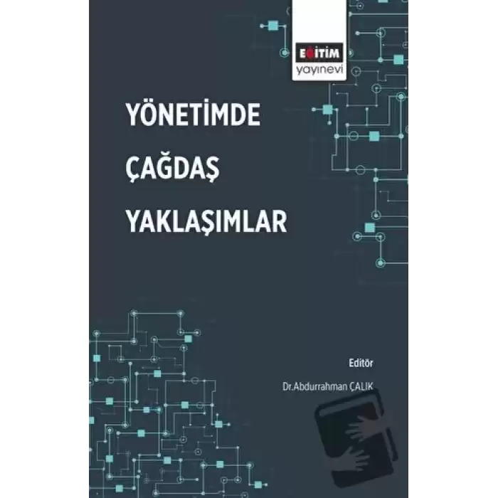 Yönetimde Çağdaş Yaklaşımlar