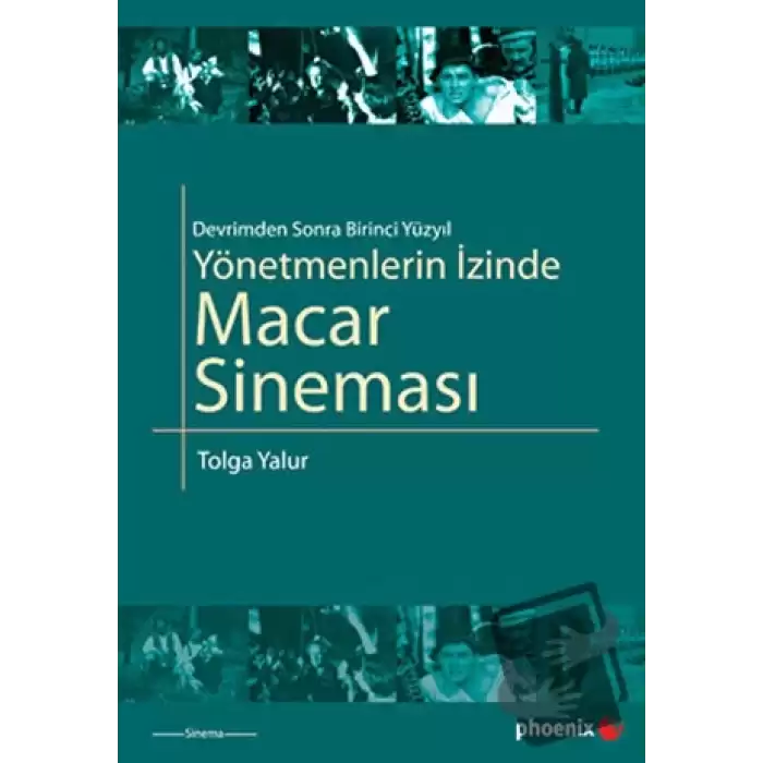 Yönetmenlerin İzinde Macar Sineması