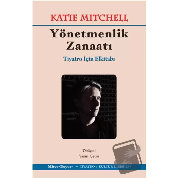 Yönetmenlik Zanaatı – Tiyatro İçin El Kitabı