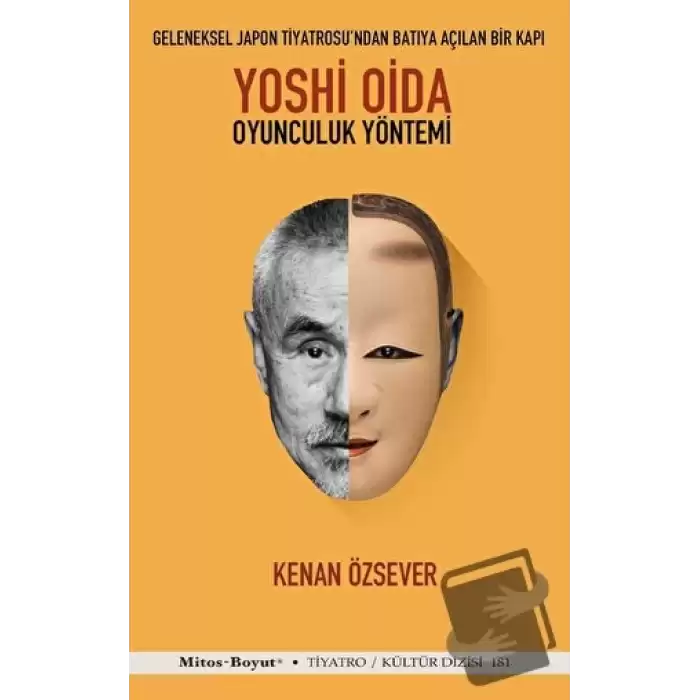 Yoshi Oida - Oyunculuk Yöntemi