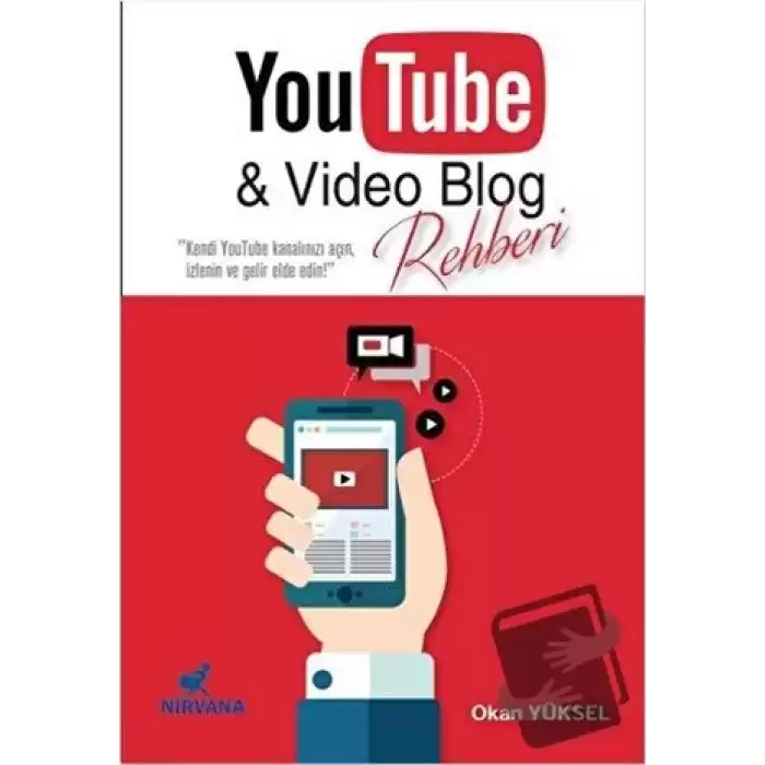 YouTube ve Video Blog Rehberi