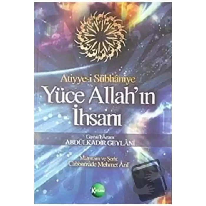 Yüce Allah’ın İhsanı