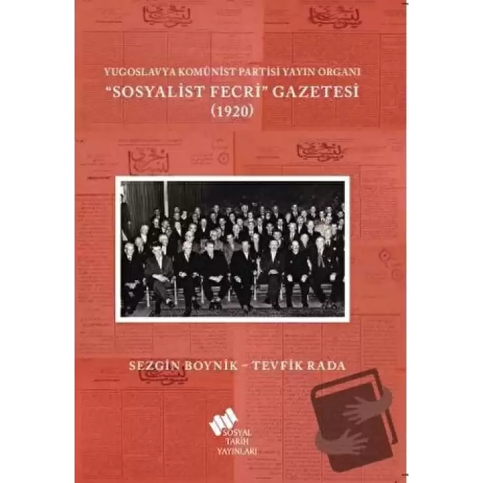 Yugoslavya Komünist Partisi Yayın Organı Sosyalist Fecri Gazetesi (1920)