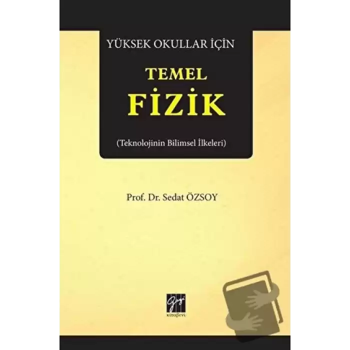 Yüksek Okullar İçin Temel Fizik