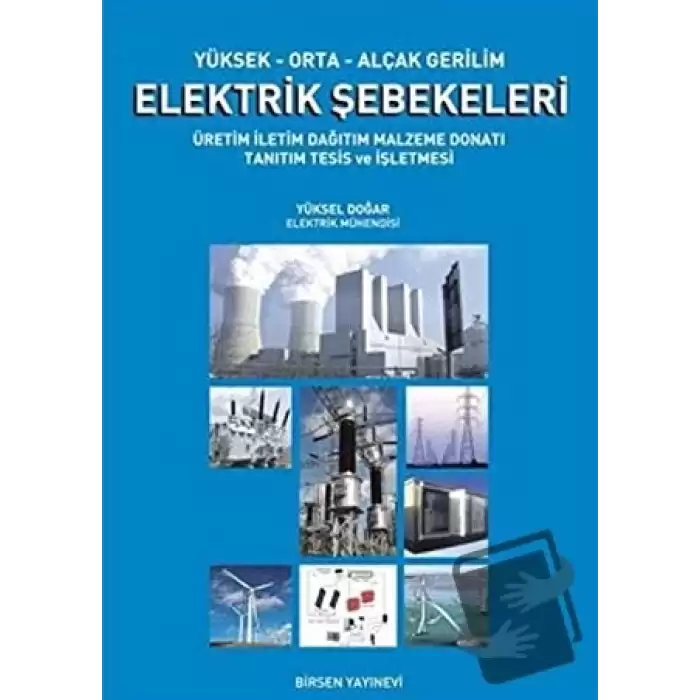 Yüksek-Orta-Alçak Gerilim Elektrik Şebekeleri