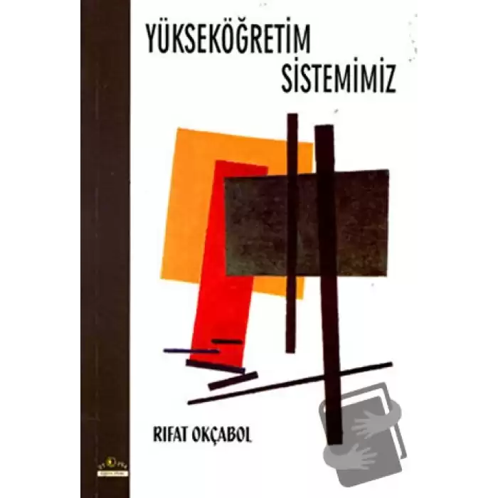 Yükseköğretim Sistemimiz