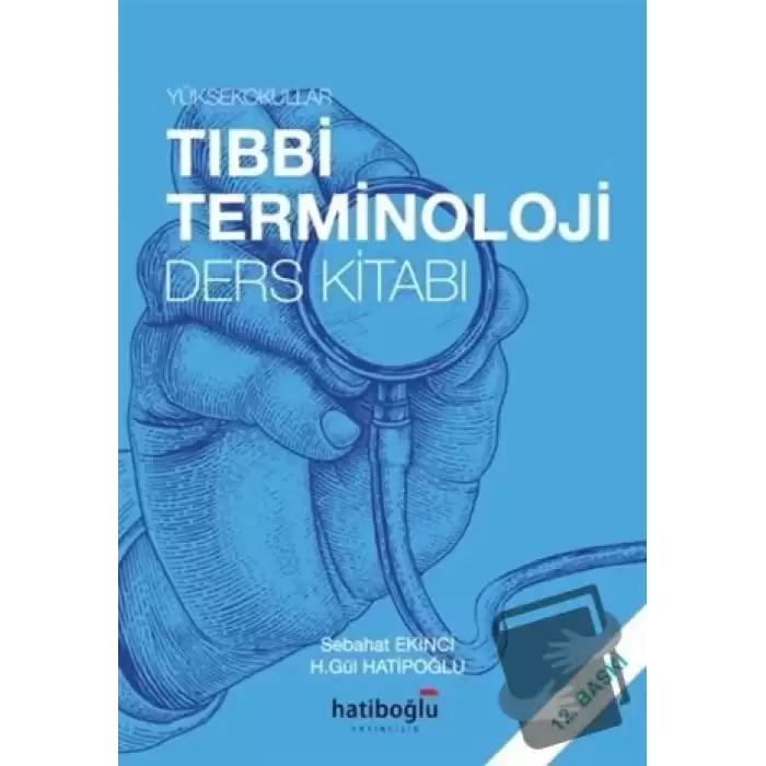 Yüksekokullar Tıbbi Terminoloji Ders Kitabı