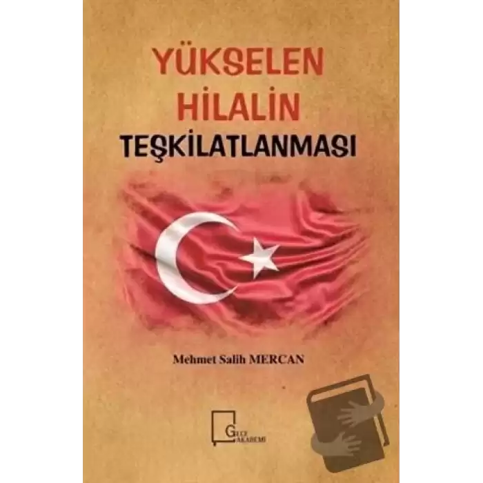 Yükselen Hilalin Teşkilatlanması