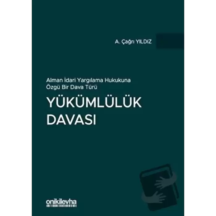 Yükümlülük Davası (Ciltli)