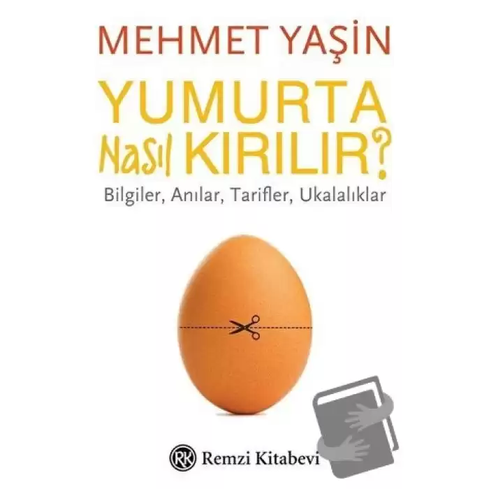 Yumurta Nasıl Kırılır?