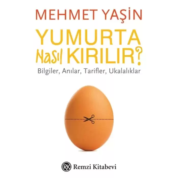 Yumurta Nasıl Kırılır