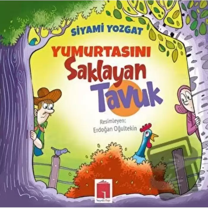 Yumurtasını Saklayan Tavuk