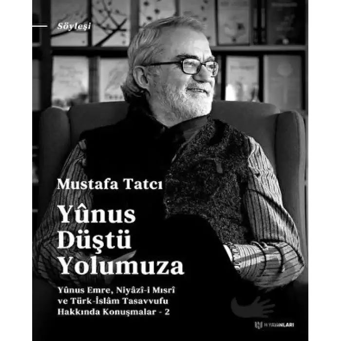 Yunus Düştü Yolumuza