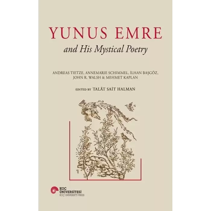 Yunus Emre and His Mystical Poetry (Ciltli)