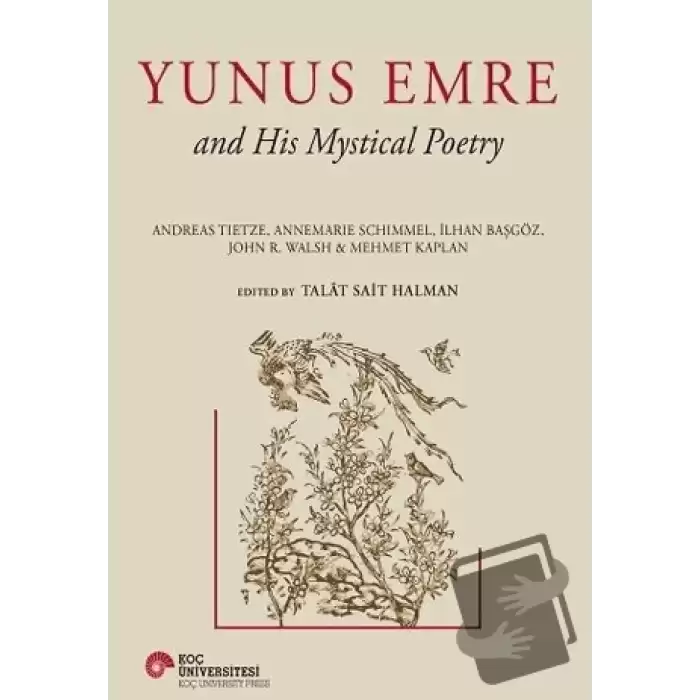 Yunus Emre and His Mystical Poetry (Ciltli)