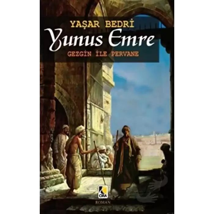 Yunus Emre - Gezgin İle Pervane