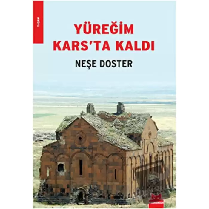 Yüreğim Kars’ta Kaldı