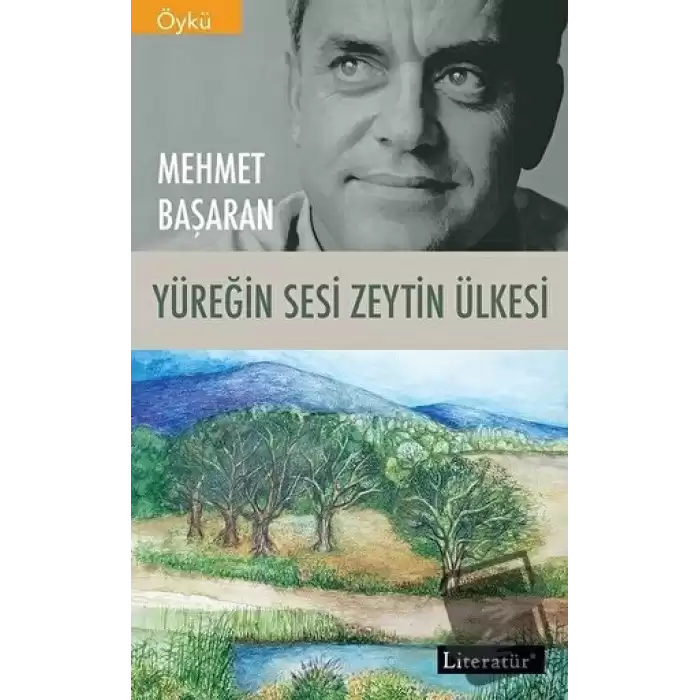 Yüreğin Sesi Zeytin Ülkesi