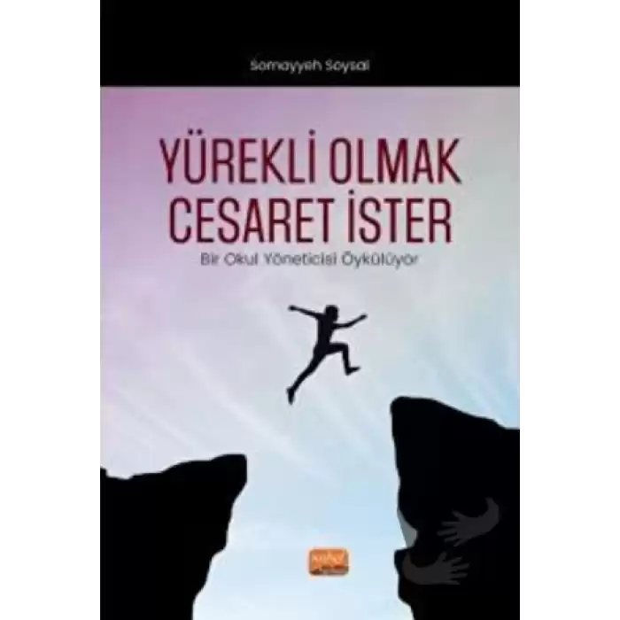 Yürekli Olmak Cesaret İster