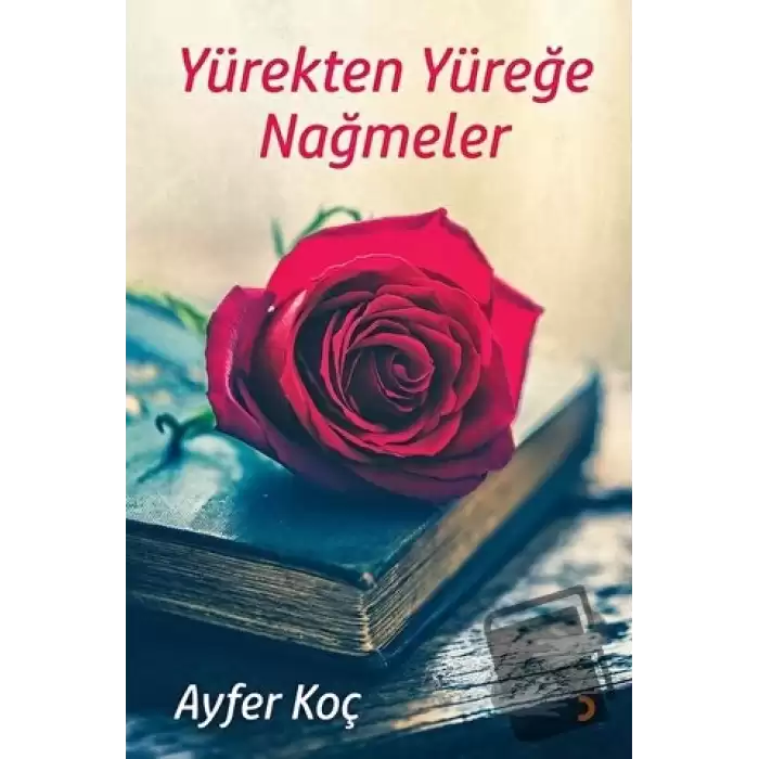 Yürekten Yüreğe Nağmeler