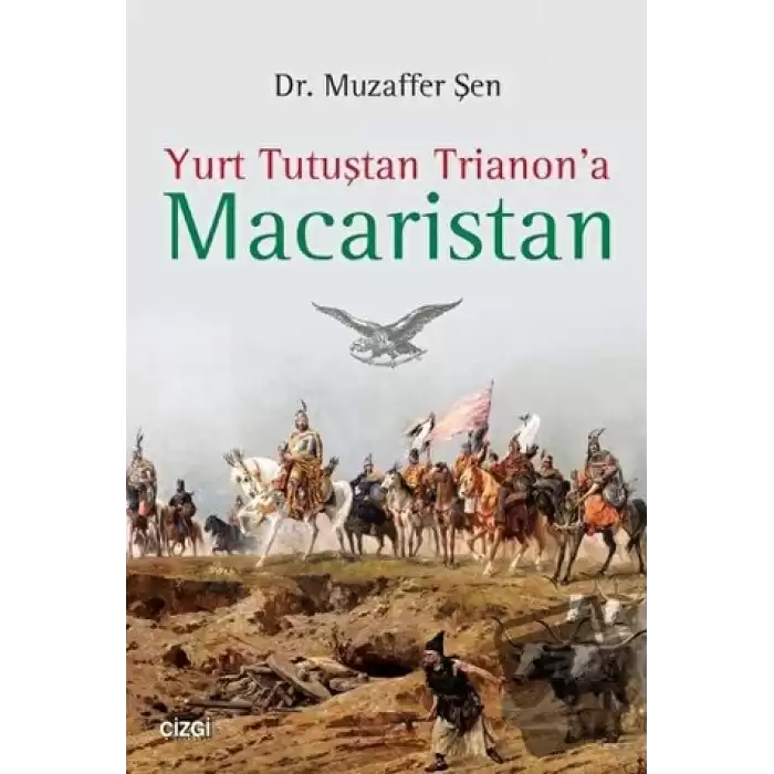 Yurt Tutuştan Trianona Macaristan