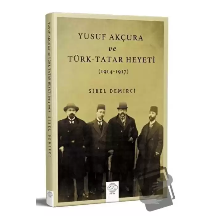 Yusuf Akçura Ve Türk-tatar Heyeti (1914-1917)