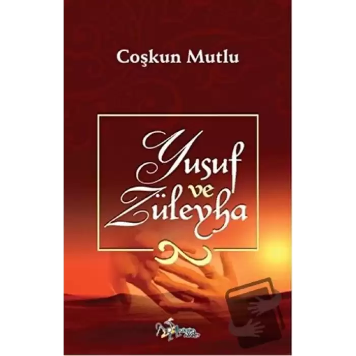 Yusuf İle Züleyha