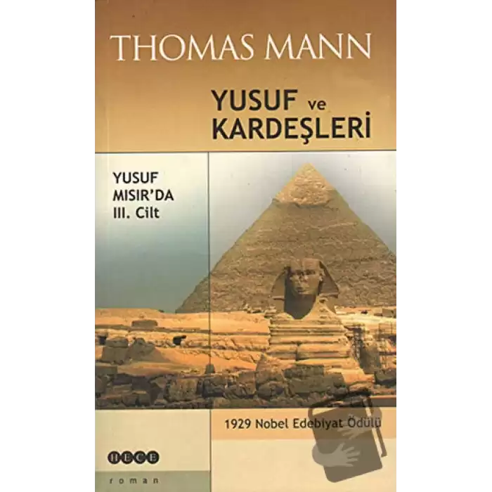 Yusuf ve Kardeşleri 3. Cilt - Yusuf Mısır’da