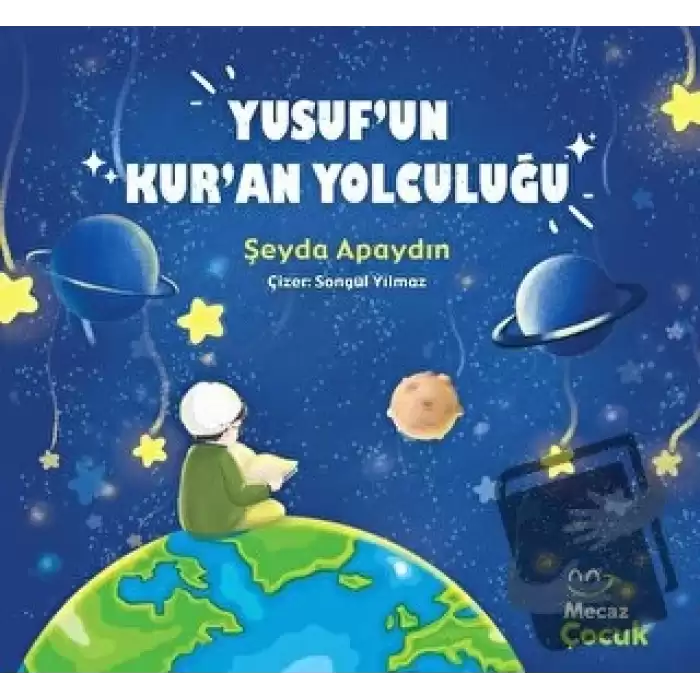 Yusuf’un Kur’an Yolculuğu