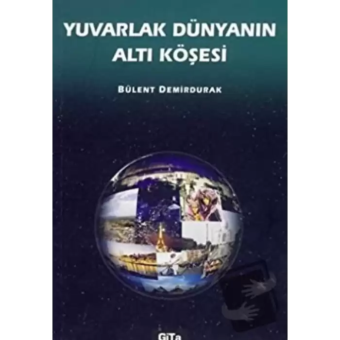 Yuvarlak Dünyanın Altı Köşesi