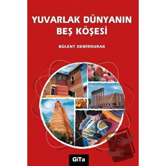 Yuvarlak Dünyanın Beş Köşesi