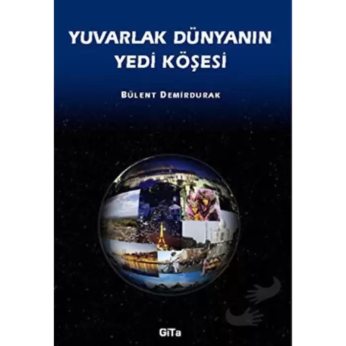 Yuvarlak Dünyanın Yedi Köşesi