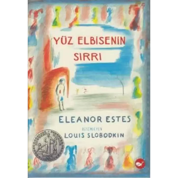 Yüz Elbisenin Sırrı