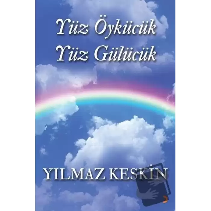 Yüz Öykücük Yüz Gülücük