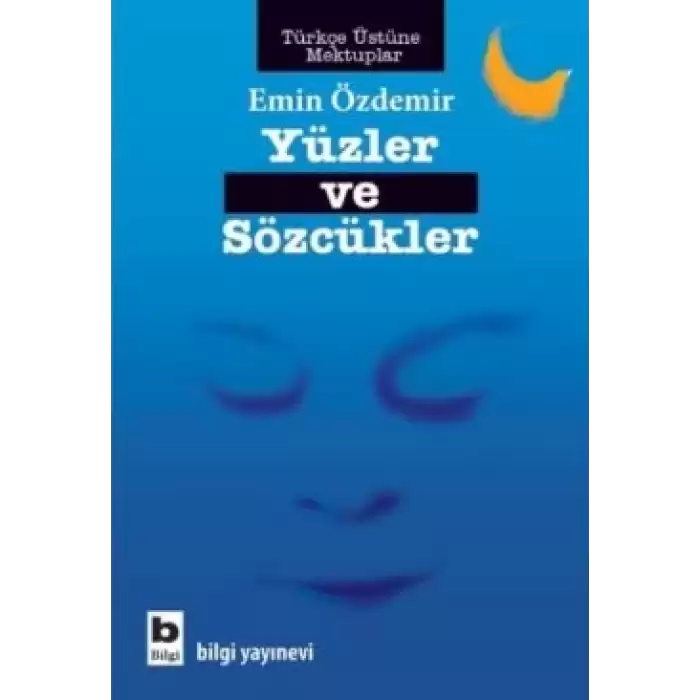 Yüzler ve Sözcükler