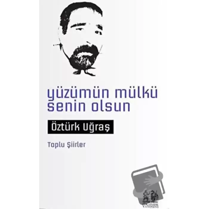 Yüzümün Mülkü Senin Olsun