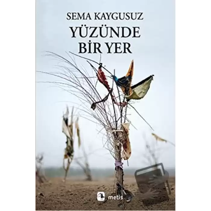 Yüzünde Bir Yer