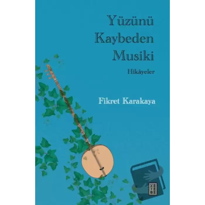 Yüzünü Kaybeden Musiki - Hikayeler