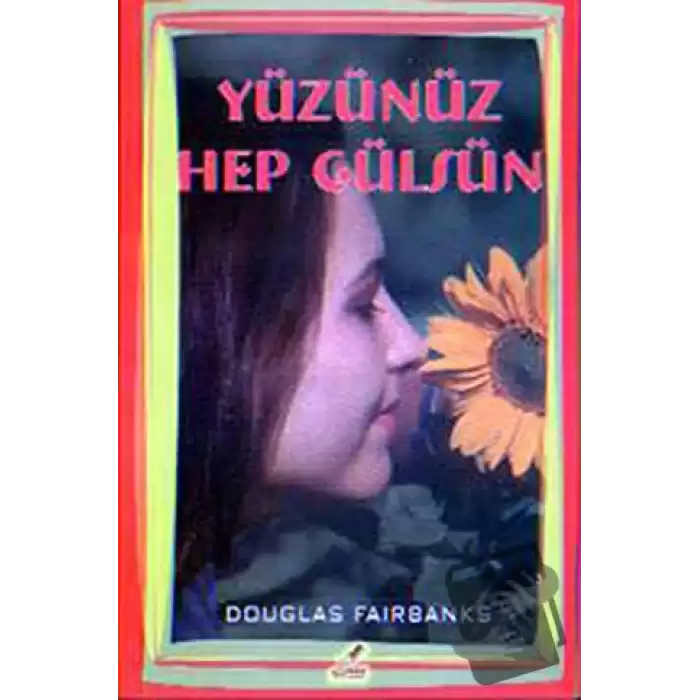 Yüzünüz Hep Gülsün