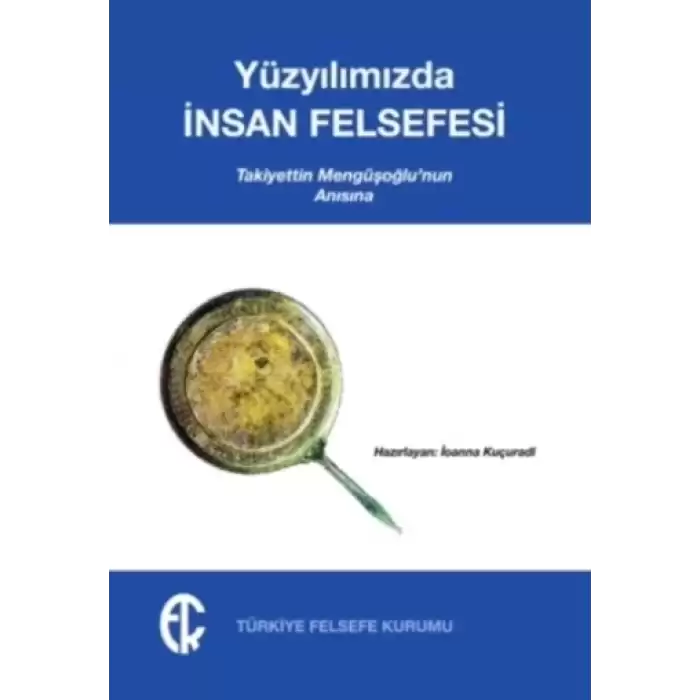 Yüzyılımızda İnsan Felsefesi